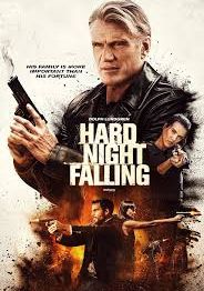 Hard Night Falling                                2019