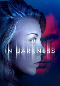 In Darkness                พลิกปมแค้นคดีมรณะ                2018