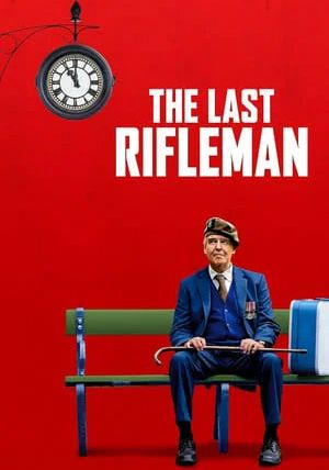 The Last Rifleman                พลปืนคนสุดท้าย                2023