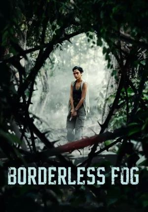 Borderless Fog                หมอกไร้พรมแดน                2024