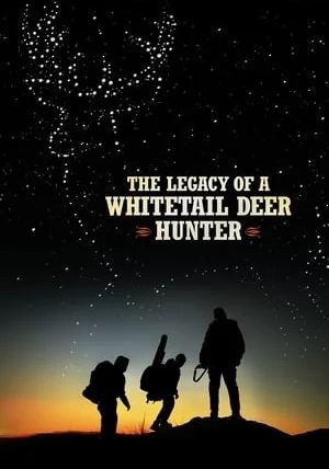 The Legacy of a Whitetail Deer Hunter                คุณพ่อหนวดดุสอนลูกให้เป็นพราน                2018