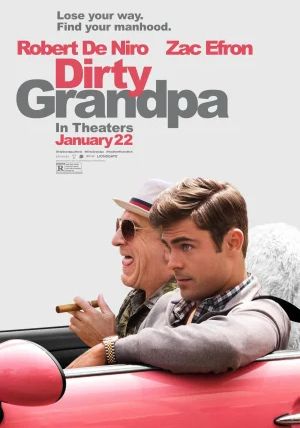 DIRTY GRANDPA                เอ๊า!!! จริงป๊ะปู่                2016