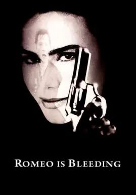 Romeo Is Bleeding                                1993