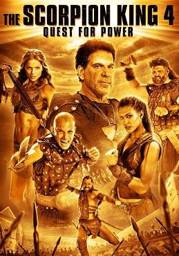 The Scorpion King 4: Quest for Power                ศึกชิงอำนาจจอมราชันย์                2015