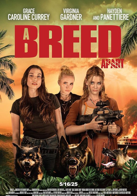 A Breed Apart                                2025